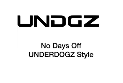"No Days Off" UNDERDOGZ Style